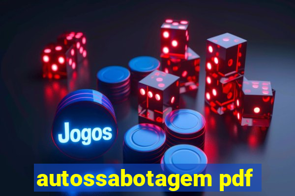 autossabotagem pdf